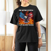 Funny Bald Eagle 4th of July T Shirt For Women The Metric System Cant Measure Freedom American Flag - Wonder Print Shop