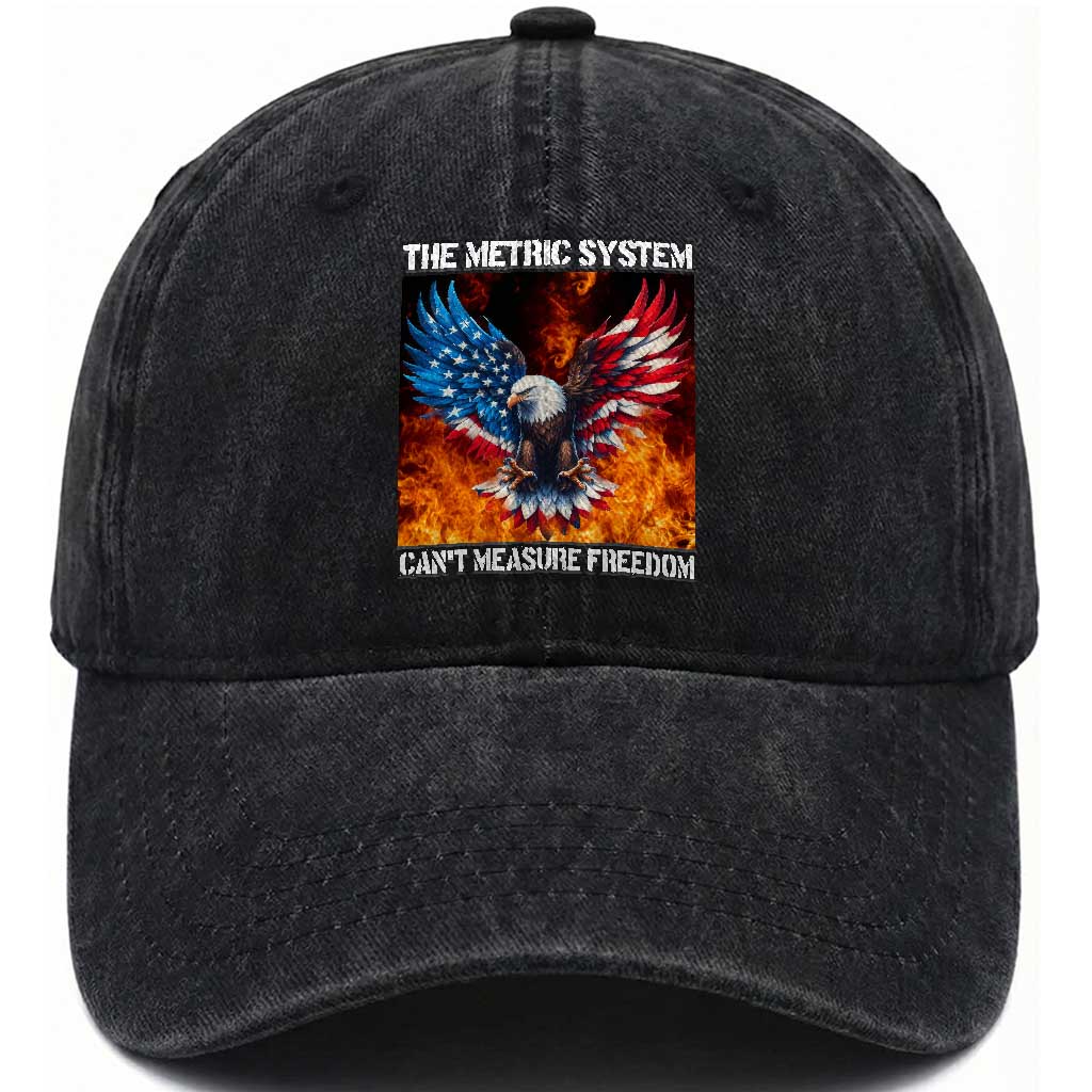 Funny Bald Eagle 4th of July Washed Cotton Baseball Cap The Metric System Cant Measure Freedom American Flag