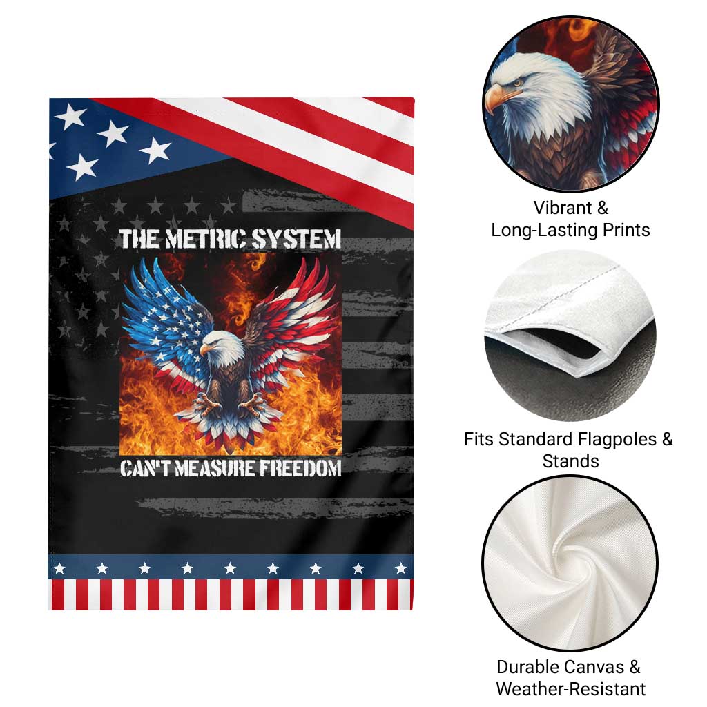 Funny Bald Eagle 4th of July Garden Flag The Metric System Cant Measure Freedom American Flag