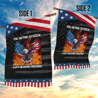 Funny Bald Eagle 4th of July Garden Flag The Metric System Cant Measure Freedom American Flag