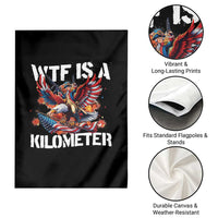 Funny 4th Of July WTF Is A Kilometer Garden Flag USA Meme Founding Father Patriotic - Wonder Print Shop