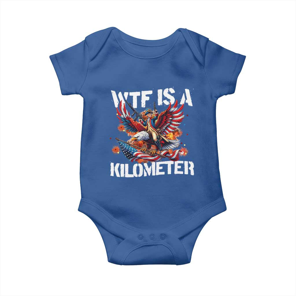 Funny 4th Of July WTF Is A Kilometer Baby Onesie USA Meme Founding Father Patriotic - Wonder Print Shop