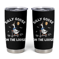 Funny Silly Goose Tumbler Cup Goose On The Loose Animal Humor