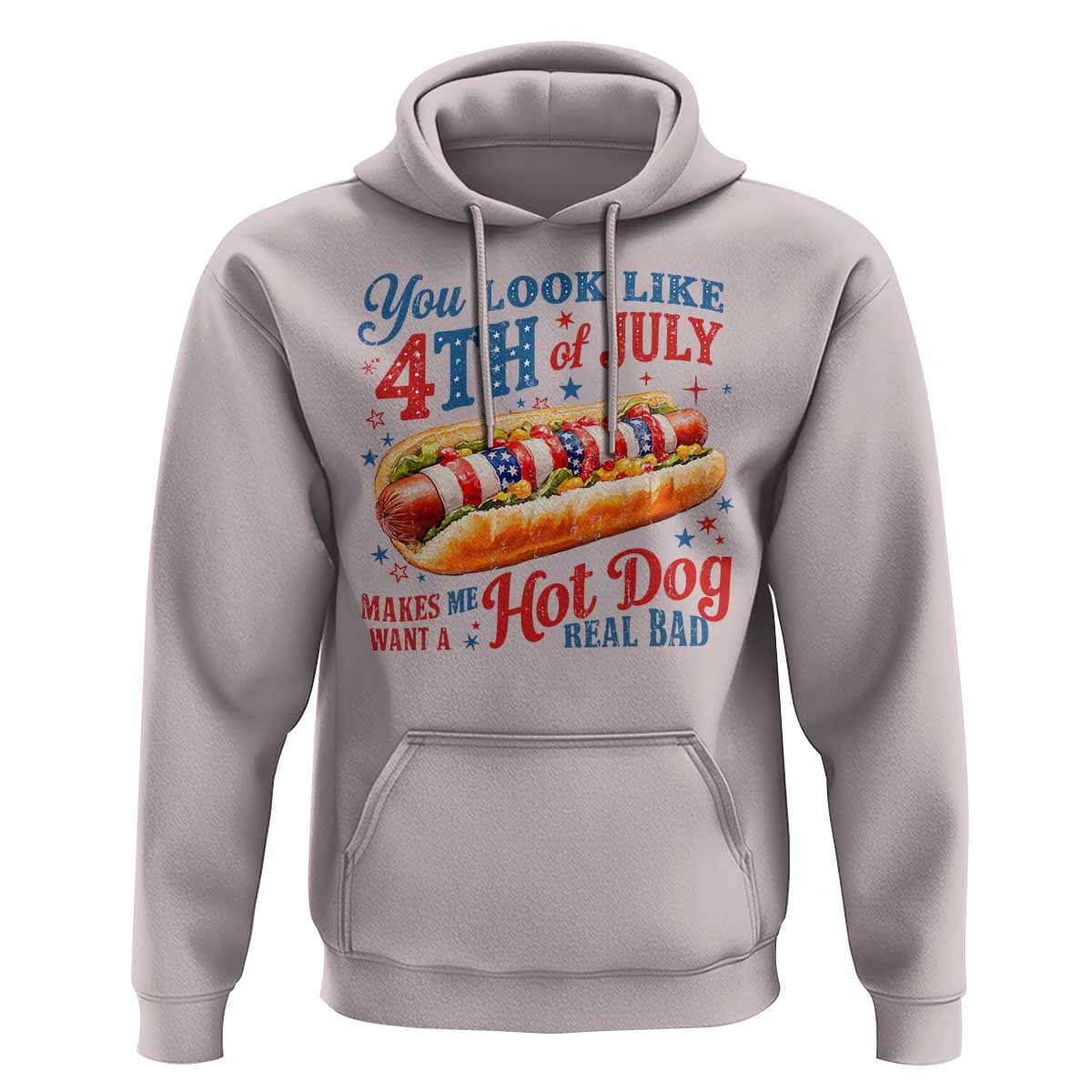 You Look Like 4th of July Hot Dog Hoodie Funny Patriotic Food Meme - Wonder Print Shop