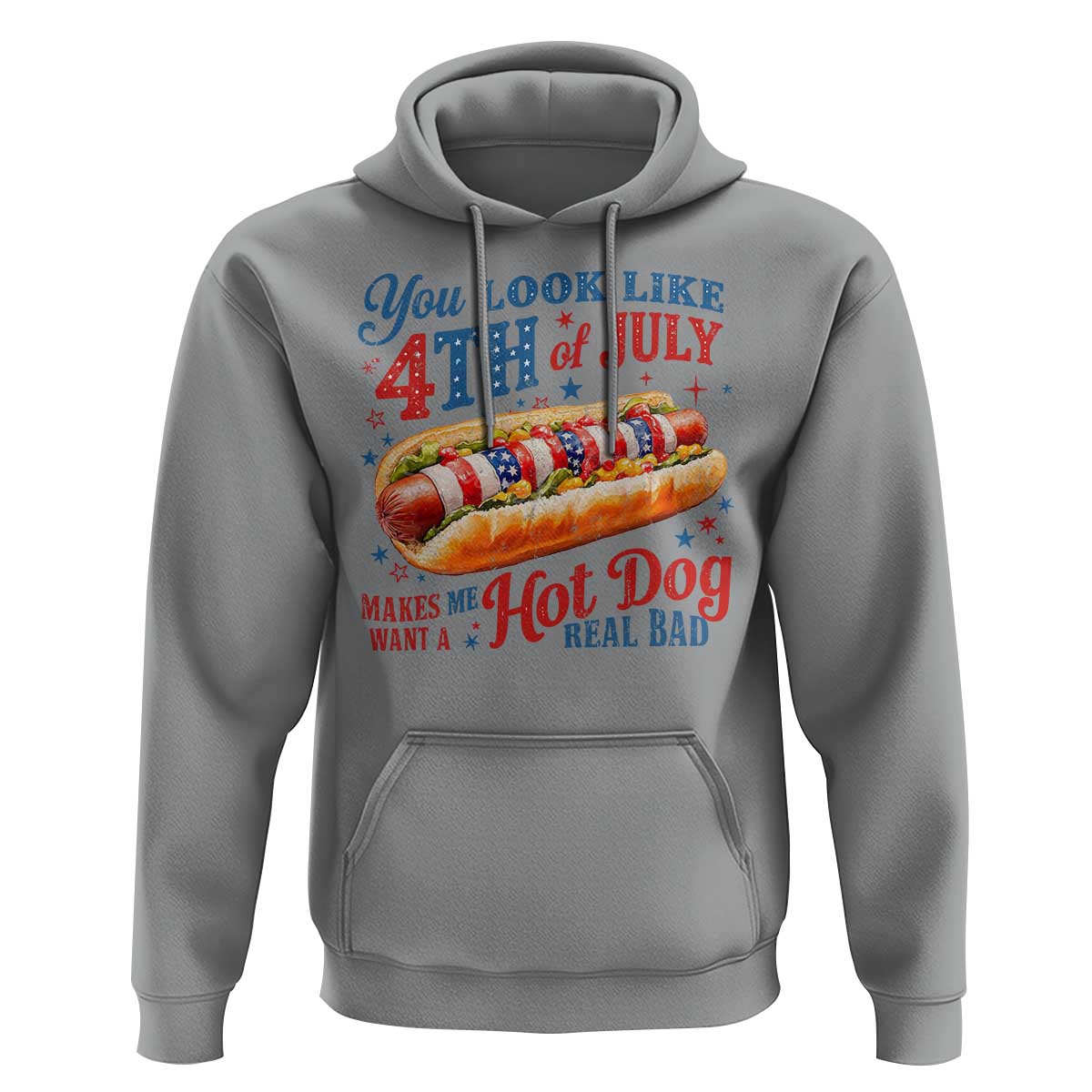 You Look Like 4th of July Hot Dog Hoodie Funny Patriotic Food Meme - Wonder Print Shop