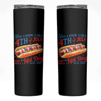 You Look Like 4th of July Hot Dog Skinny Tumbler Funny Patriotic Food Meme - Wonder Print Shop