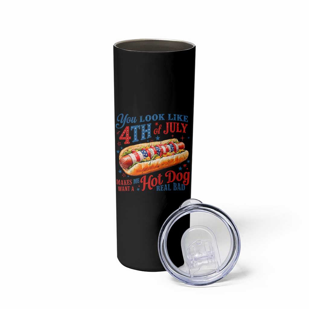 You Look Like 4th of July Hot Dog Skinny Tumbler Funny Patriotic Food Meme - Wonder Print Shop