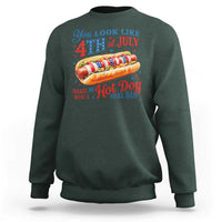 You Look Like 4th of July Hot Dog Sweatshirt Funny Patriotic Food Meme - Wonder Print Shop