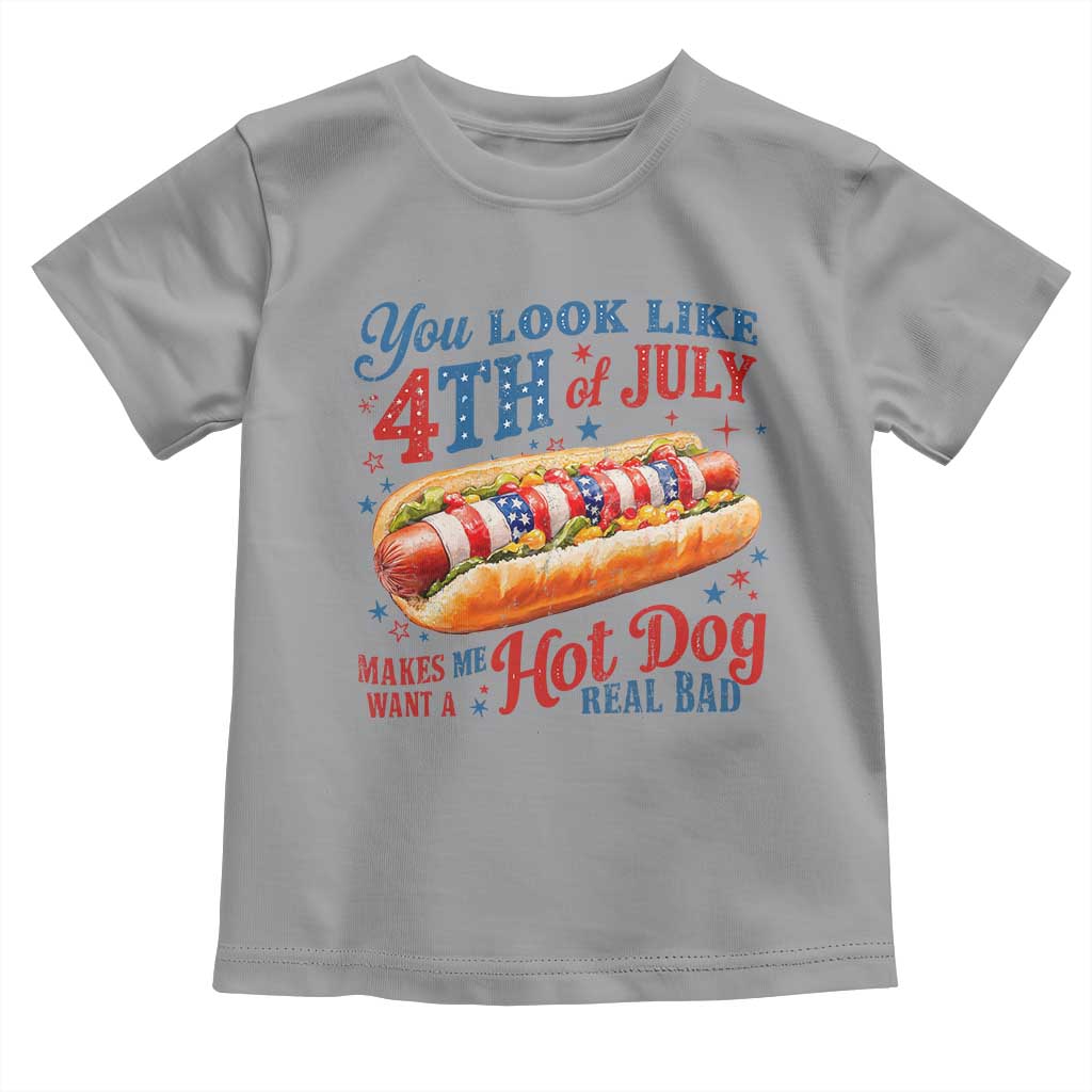You Look Like 4th of July Hot Dog Toddler T Shirt Funny Patriotic Food Meme - Wonder Print Shop