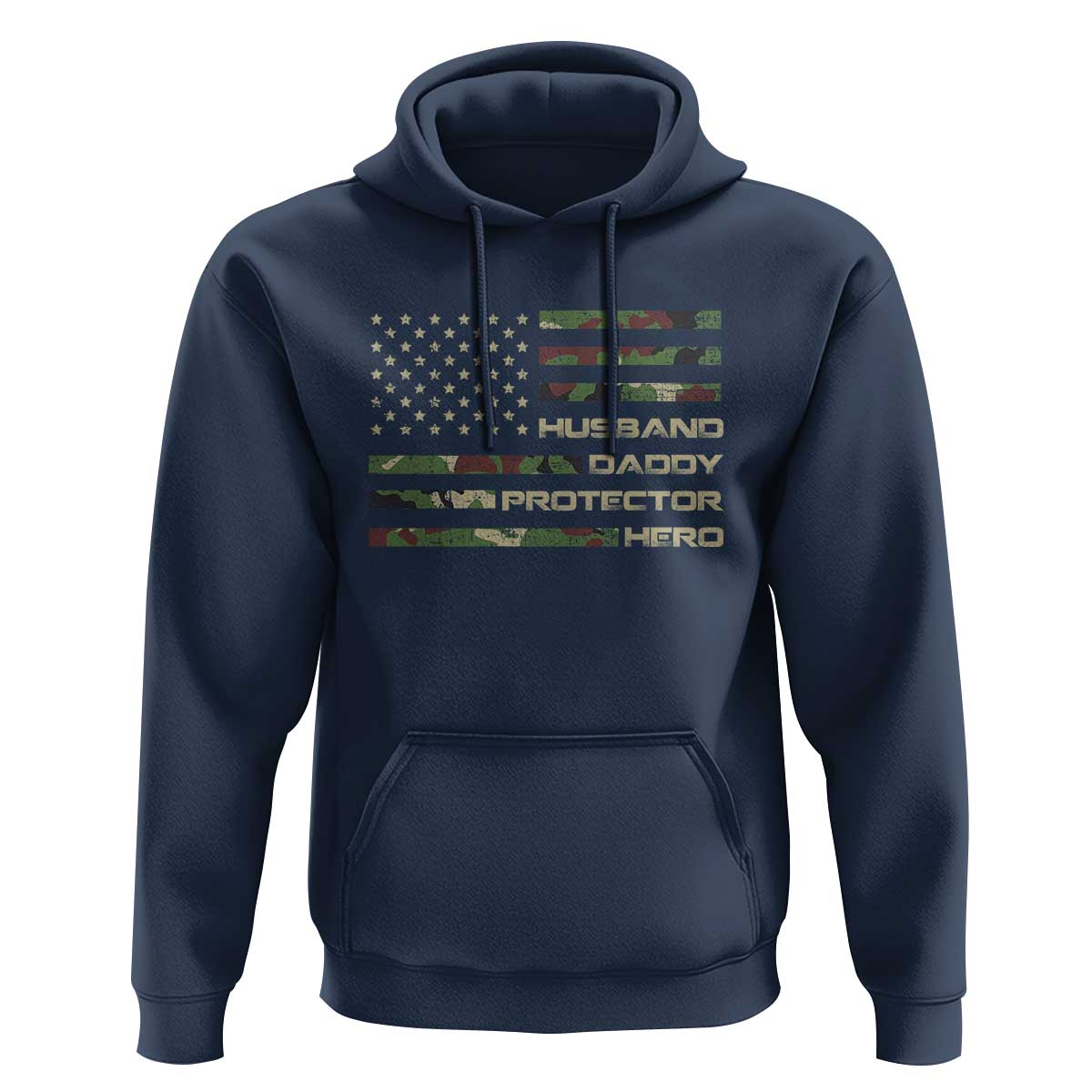 Husband Daddy Protector Hero Hoodie Camo American Flag Fathers Day Gifts For Husband Hubby Dad