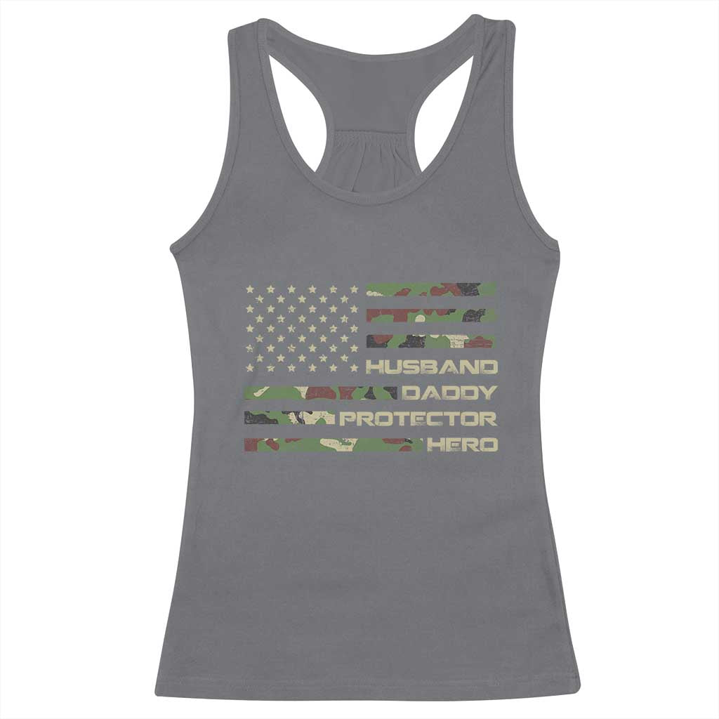 Husband Daddy Protector Hero Racerback Tank Top Camo American Flag Fathers Day Gifts For Husband Hubby Dad