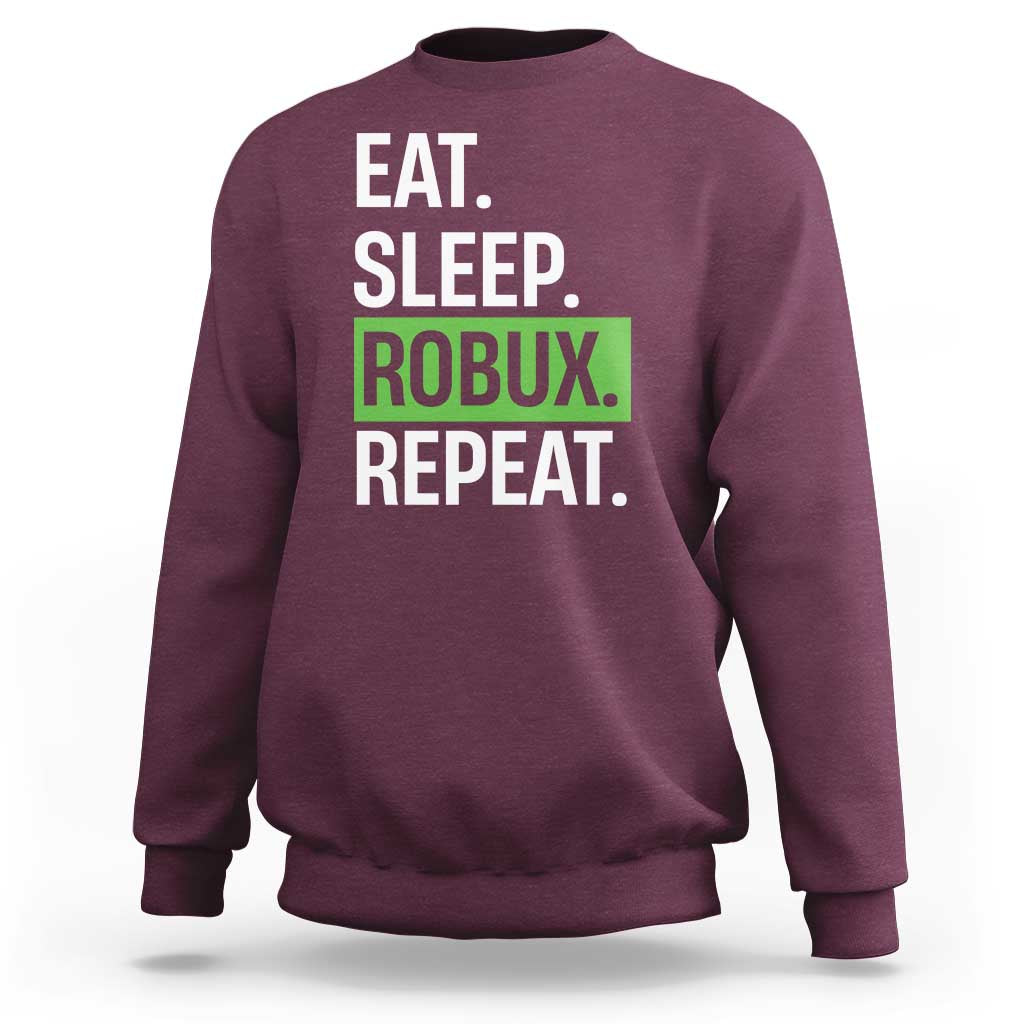 Eat Sleep Roblox Repeat Sweatshirt Funny Video Game Lovers Gamers