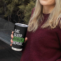 Eat Sleep Roblox Repeat Tumbler Cup Funny Video Game Lovers Gamers