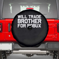 Will Trade Brother For Robux Spare Tire Cover Funny Sibling Video Game Lovers Gamers