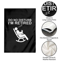 Retirement Gifts For Men Garden Flag Do Not Disturb Im Retired
