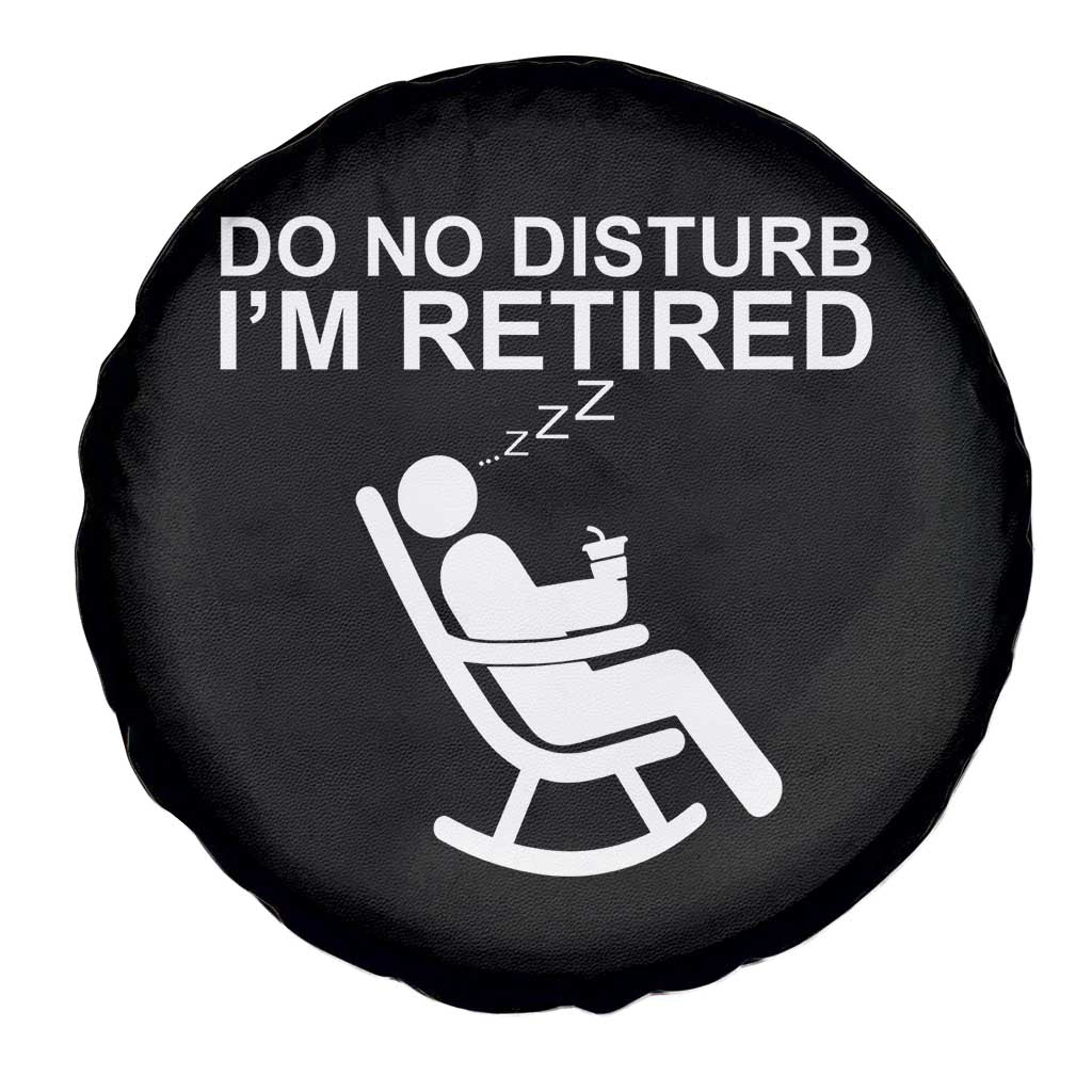 Retirement Gifts For Men Spare Tire Cover Do Not Disturb Im Retired