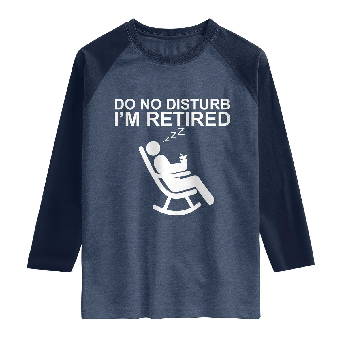 Retirement Gifts For Men Raglan Shirt Do Not Disturb Im Retired
