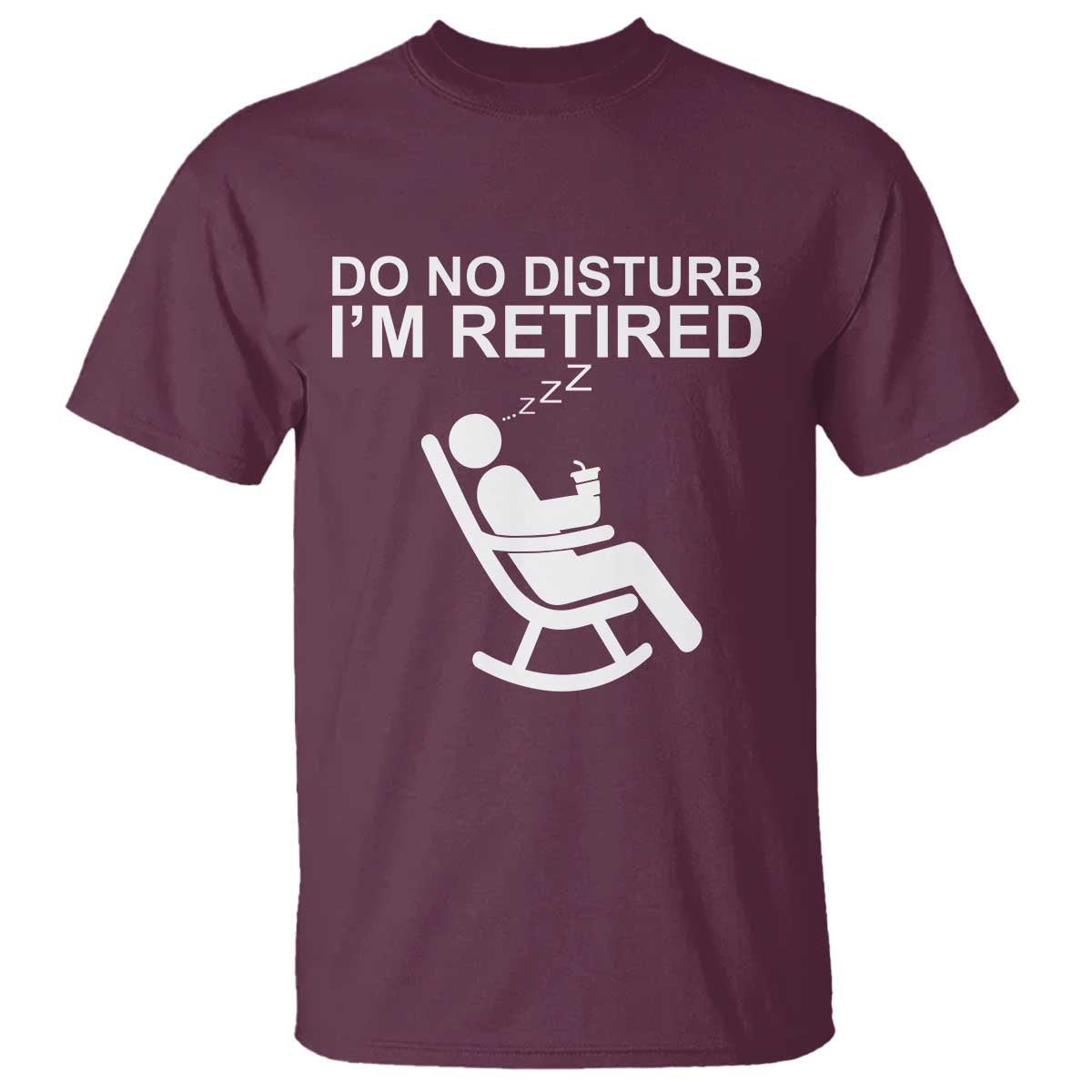 Retirement Gifts For Men T Shirt Do Not Disturb Im Retired