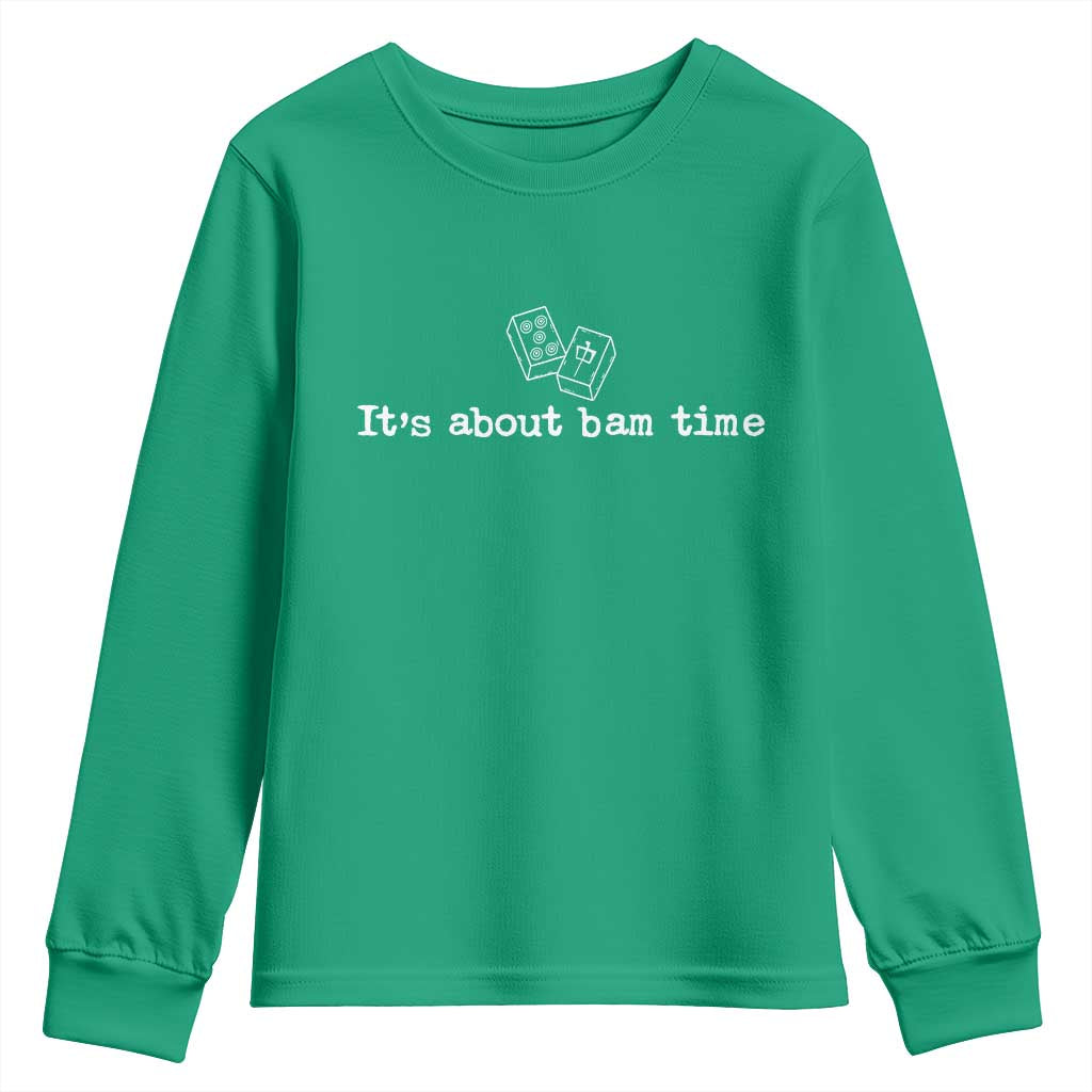 Funny Its About Bam Time Mahjong Players Youth Sweatshirt
