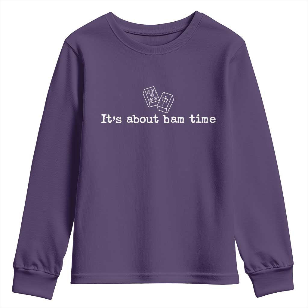 Funny Its About Bam Time Mahjong Players Youth Sweatshirt