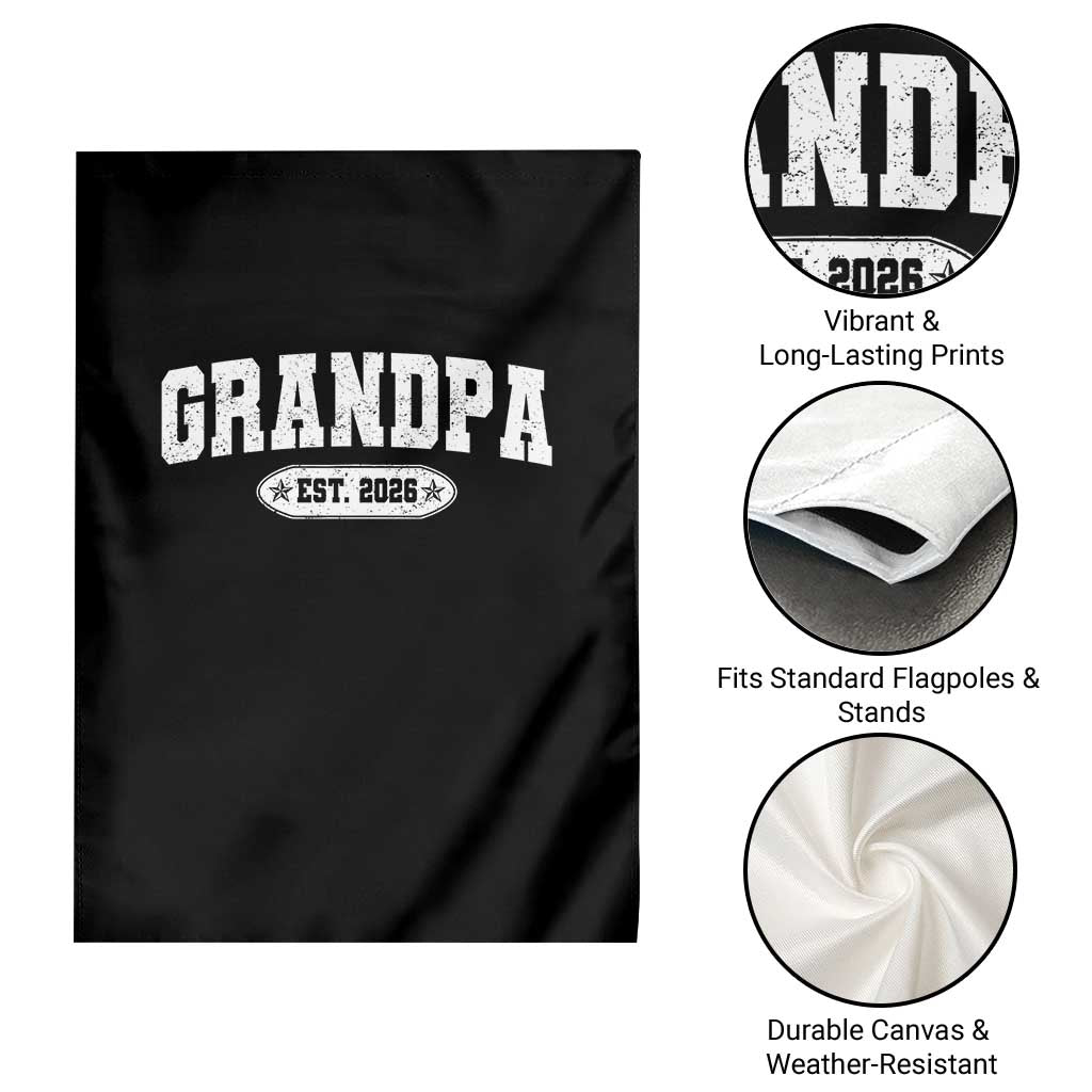 Grandpa Est 2026 Garden Flag Promoted To Grandpa Paternity Fathers Day - Wonder Print Shop