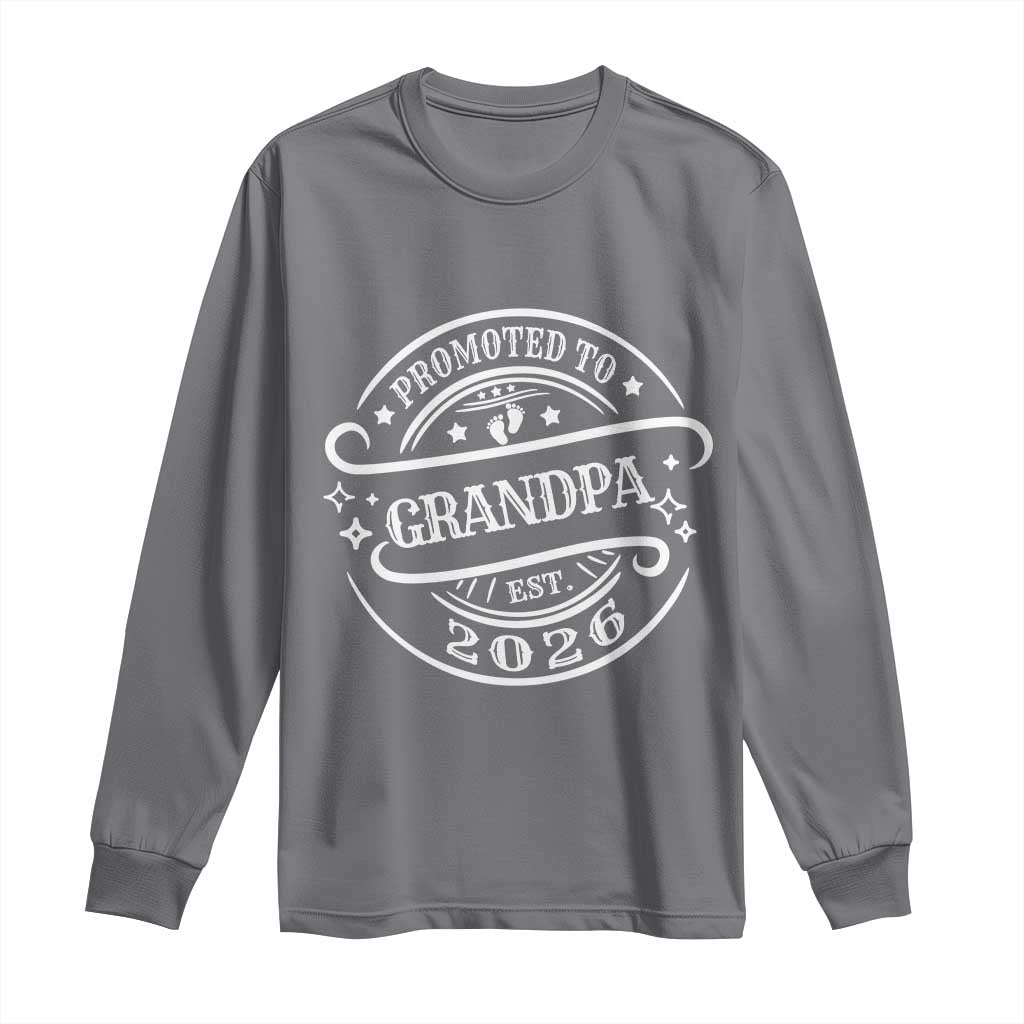 Promoted To Grandpa Est. 2026 Long Sleeve Shirt Grandparents Baby Announcement Fathers Day - Wonder Print Shop