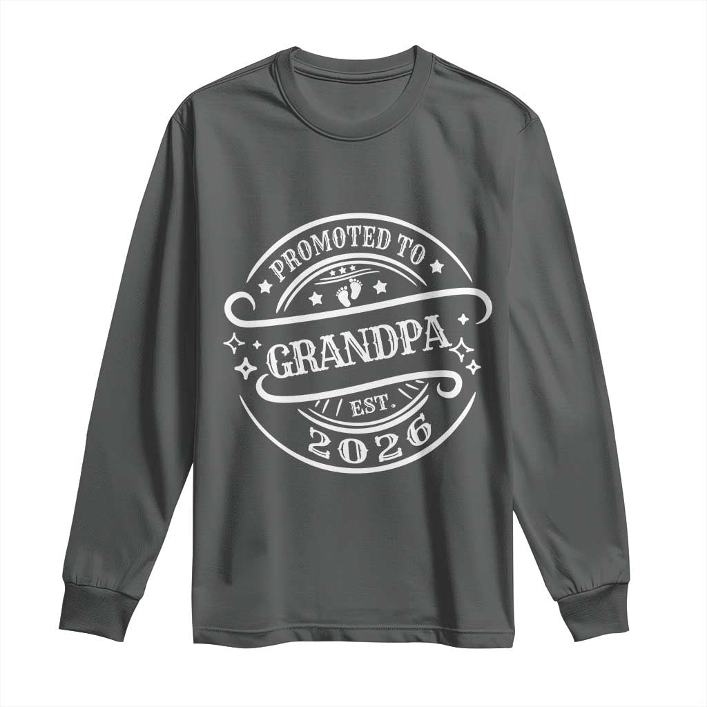 Promoted To Grandpa Est. 2026 Long Sleeve Shirt Grandparents Baby Announcement Fathers Day - Wonder Print Shop