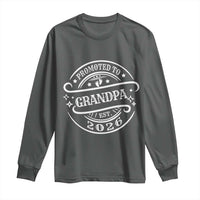 Promoted To Grandpa Est. 2026 Long Sleeve Shirt Grandparents Baby Announcement Fathers Day - Wonder Print Shop