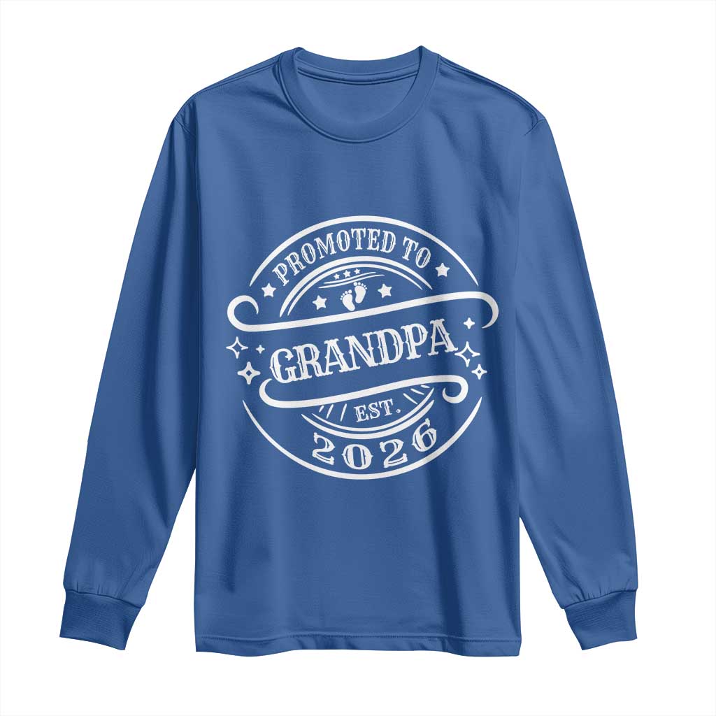 Promoted To Grandpa Est. 2026 Long Sleeve Shirt Grandparents Baby Announcement Fathers Day - Wonder Print Shop