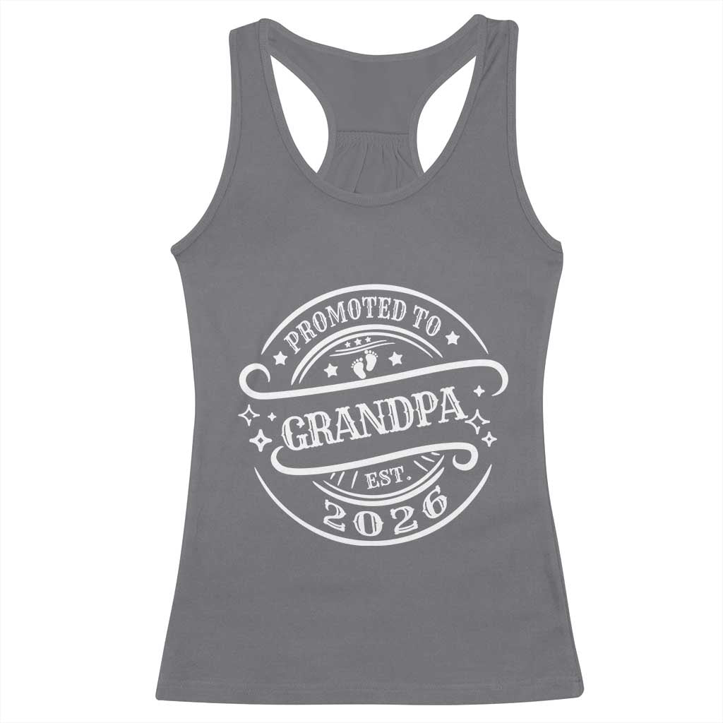Promoted To Grandpa Est. 2026 Racerback Tank Top Grandparents Baby Announcement Fathers Day - Wonder Print Shop
