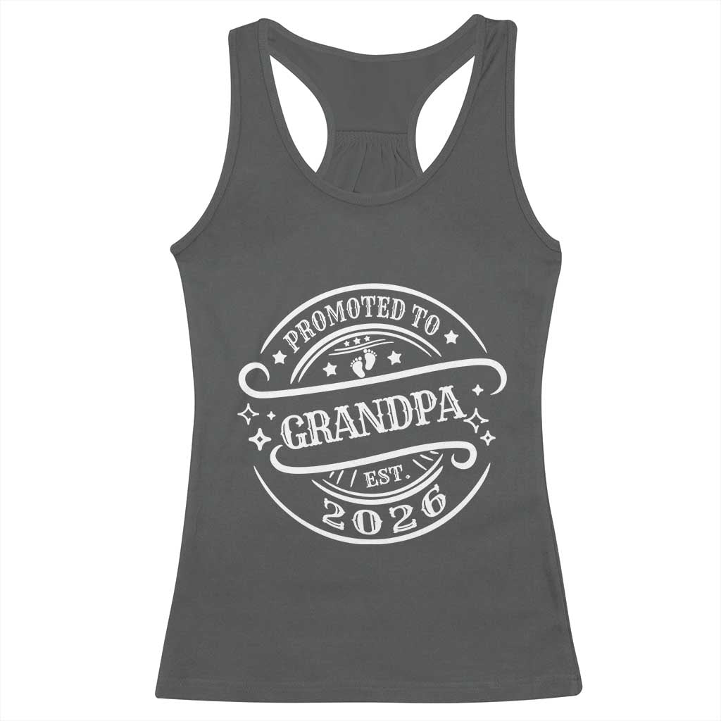 Promoted To Grandpa Est. 2026 Racerback Tank Top Grandparents Baby Announcement Fathers Day - Wonder Print Shop