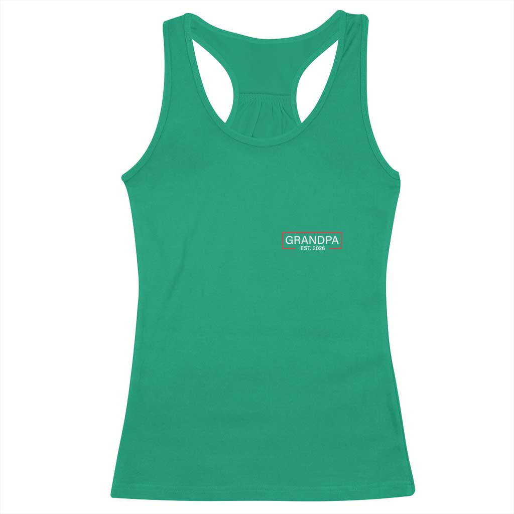 Grandpa Est 2026 Racerback Tank Top Logo Promoted To Grandpa Paternity Fathers Day - Wonder Print Shop