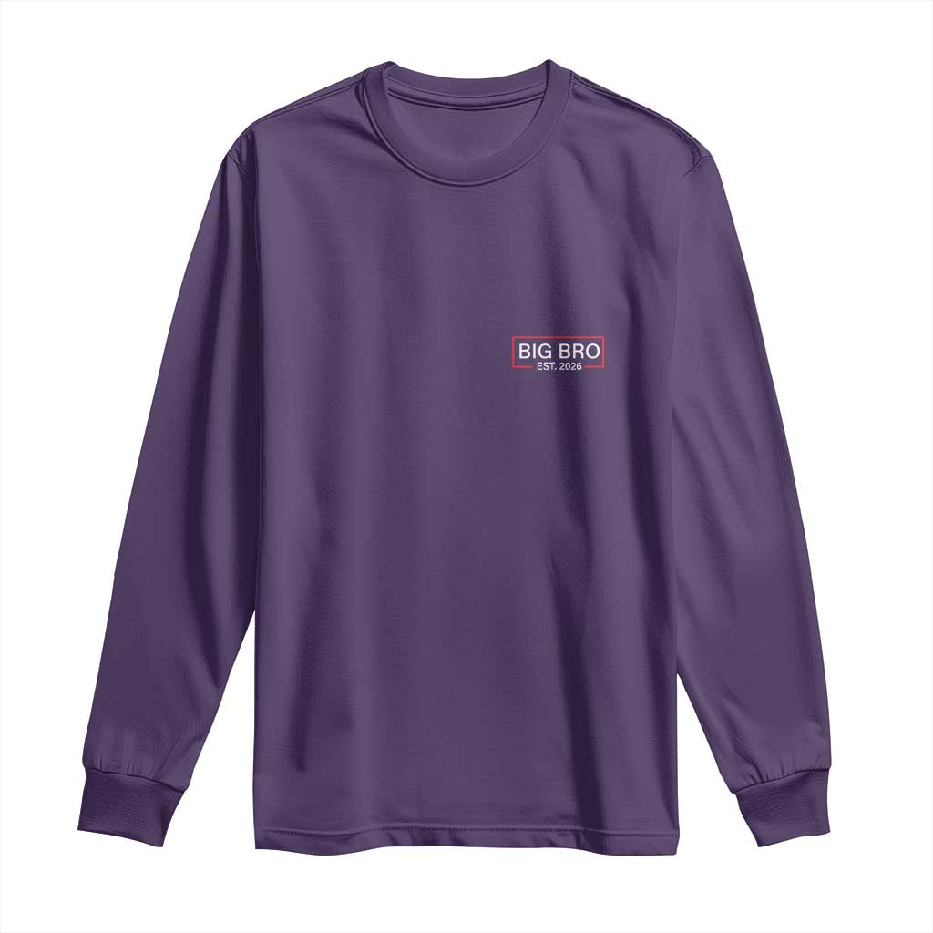 Big Bro Est 2026 Long Sleeve Shirt Brother Announcement