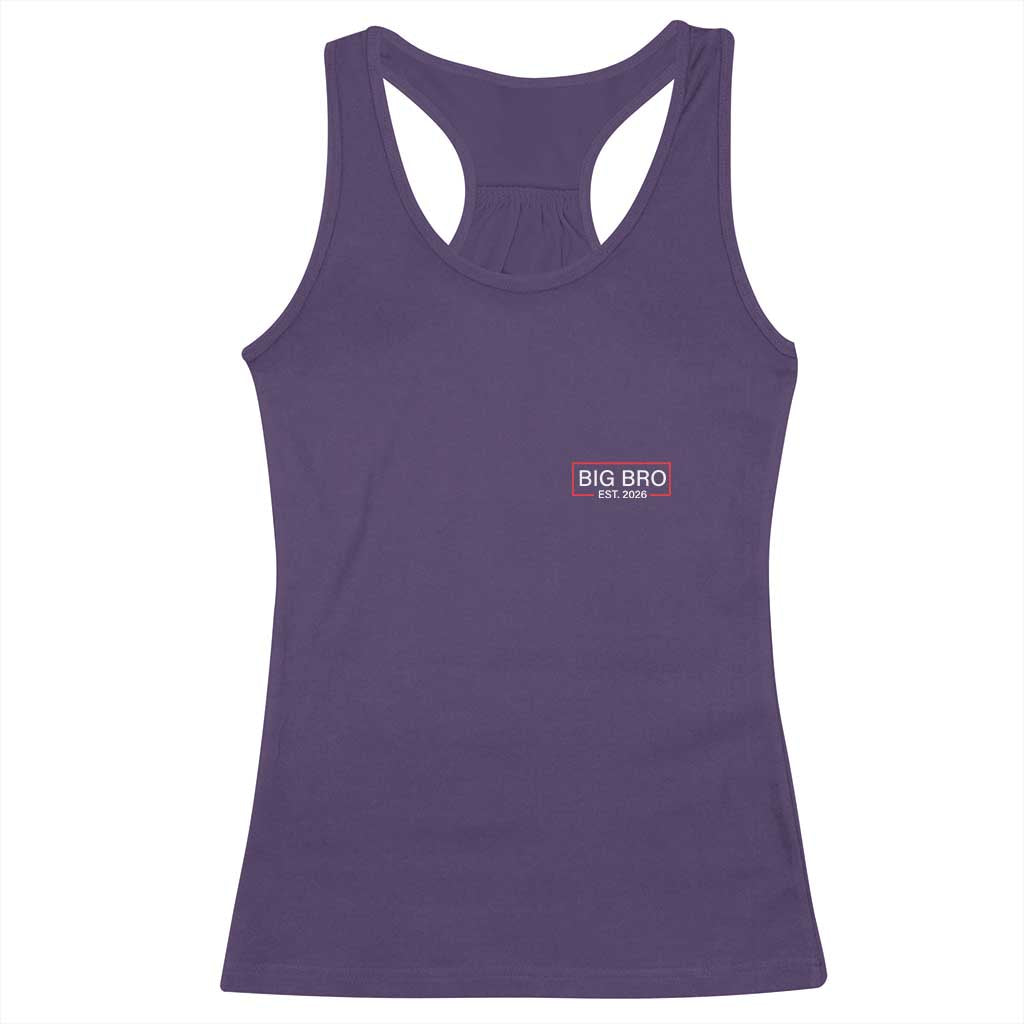 Big Bro Est 2026 Racerback Tank Top Brother Announcement