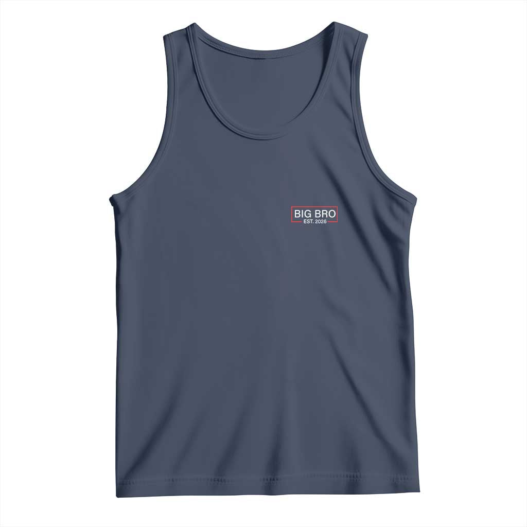 Big Bro Est 2026 Tank Top Brother Announcement