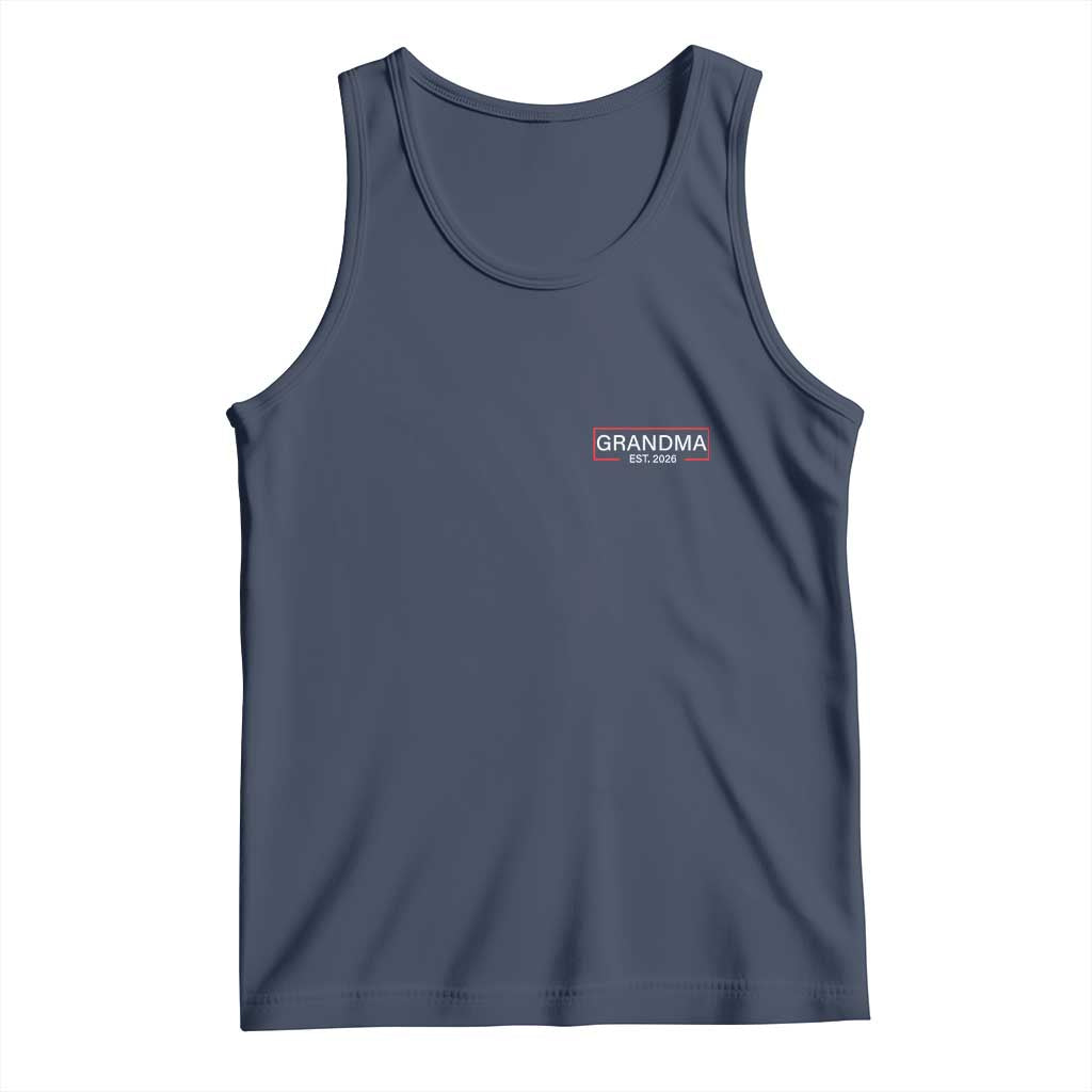Grandma Est 2026 Tank Top First Mothers Day Grandparents Baby Announcement