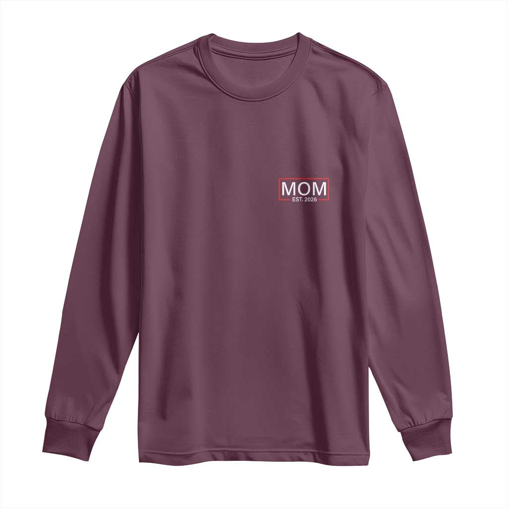 Mom Est 2026 Long Sleeve Shirt New Mama Pregnancy Reveal