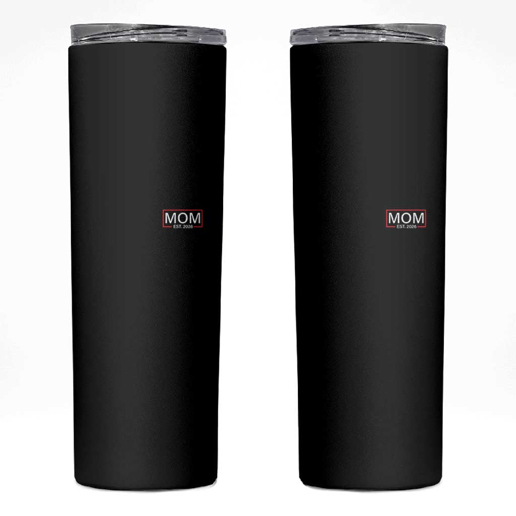Mom Est 2026 Skinny Tumbler New Mama Pregnancy Reveal