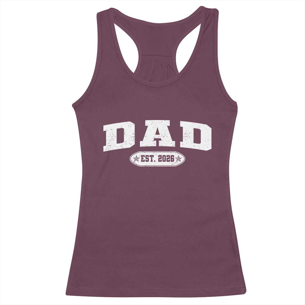 New Dad 2026 Racerback Tank Top Promoted To Daddy Est 2026 - Wonder Print Shop