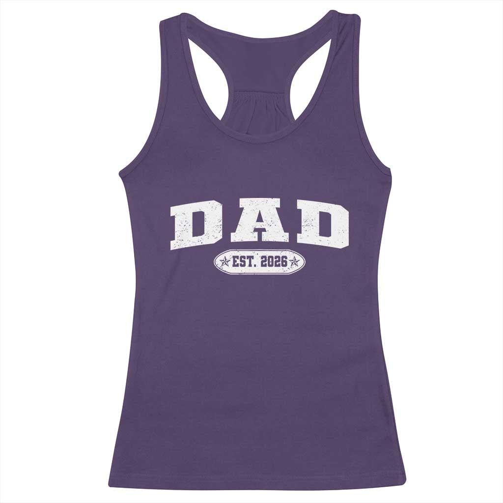New Dad 2026 Racerback Tank Top Promoted To Daddy Est 2026 - Wonder Print Shop