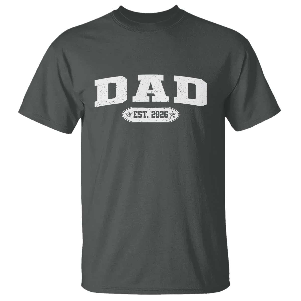 New Dad 2026 T Shirt Promoted To Daddy Est 2026 - Wonder Print Shop