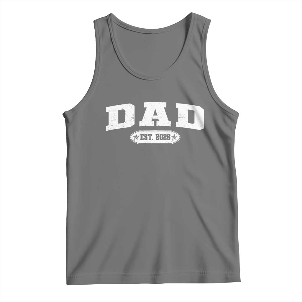 New Dad 2026 Tank Top Promoted To Daddy Est 2026 - Wonder Print Shop