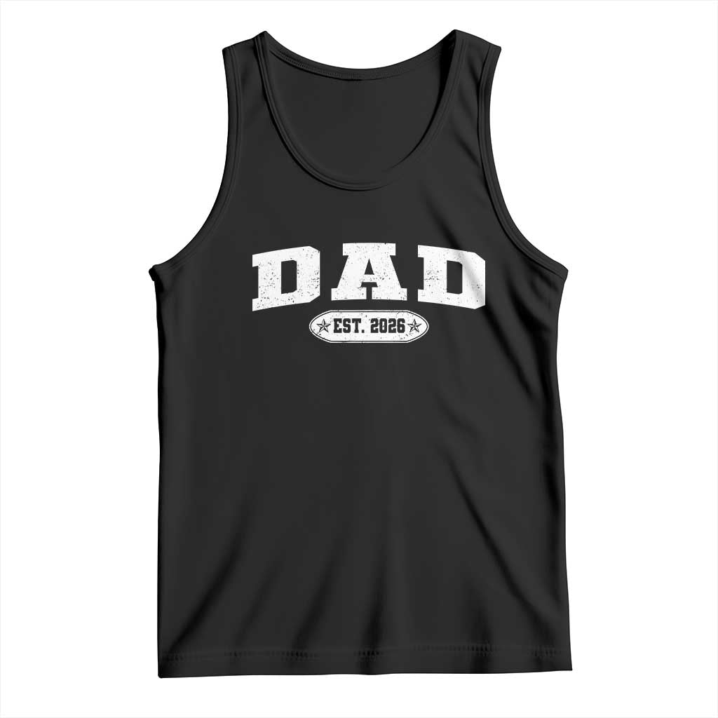 New Dad 2026 Tank Top Promoted To Daddy Est 2026 - Wonder Print Shop