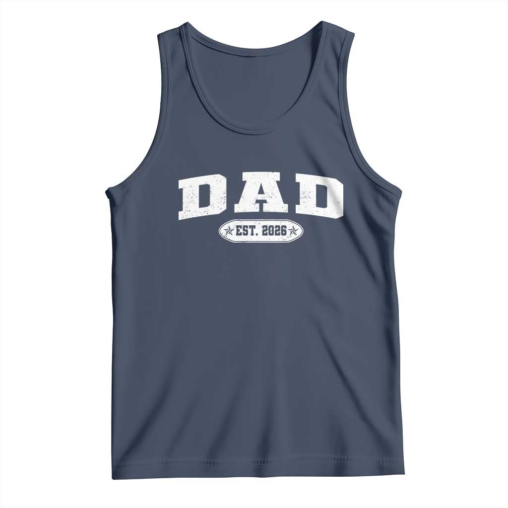 New Dad 2026 Tank Top Promoted To Daddy Est 2026 - Wonder Print Shop