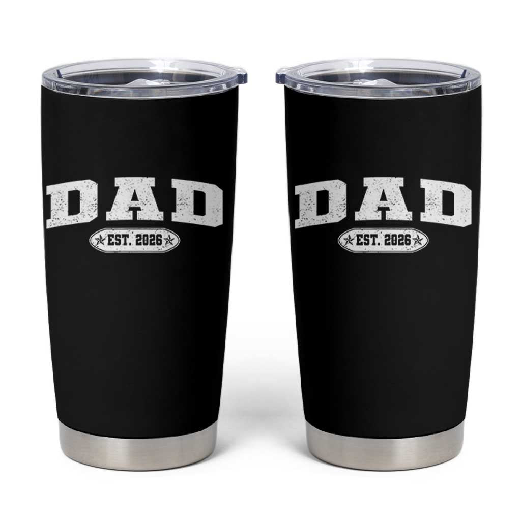 New Dad 2026 Tumbler Cup Promoted To Daddy Est 2026 - Wonder Print Shop