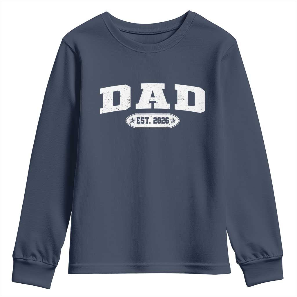 New Dad 2026 Youth Sweatshirt Promoted To Daddy Est 2026 - Wonder Print Shop