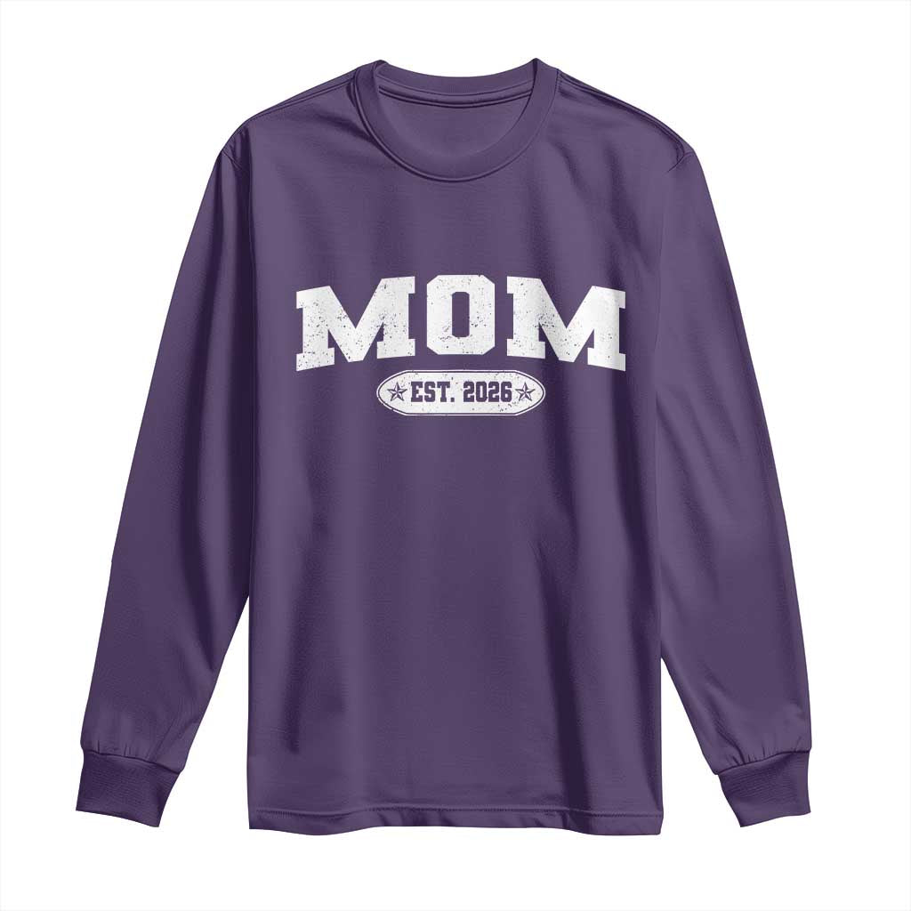 Mom Est 2026 Long Sleeve Shirt Promoted To Mama Baby Announcement Mothers Day