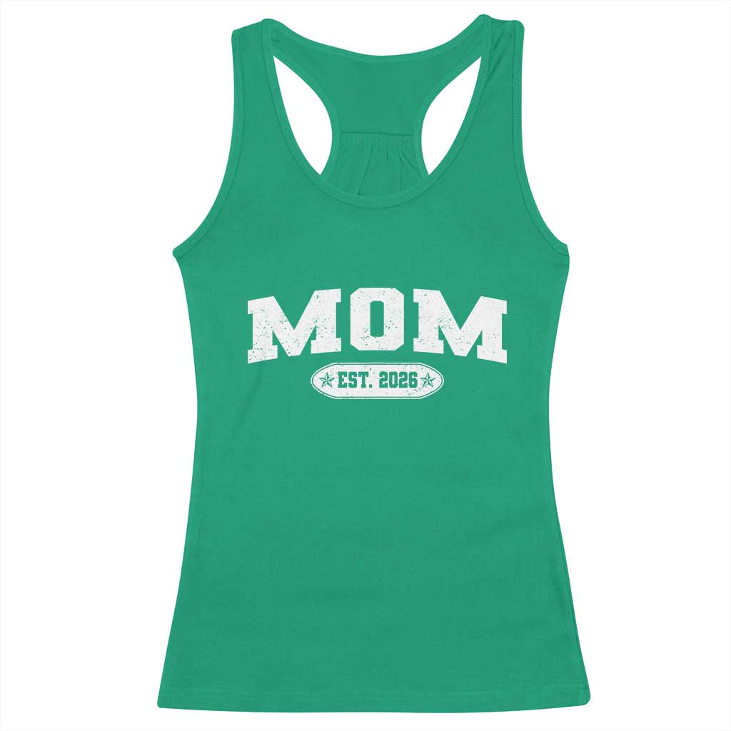 Mom Est 2026 Racerback Tank Top Promoted To Mama Baby Announcement Mothers Day