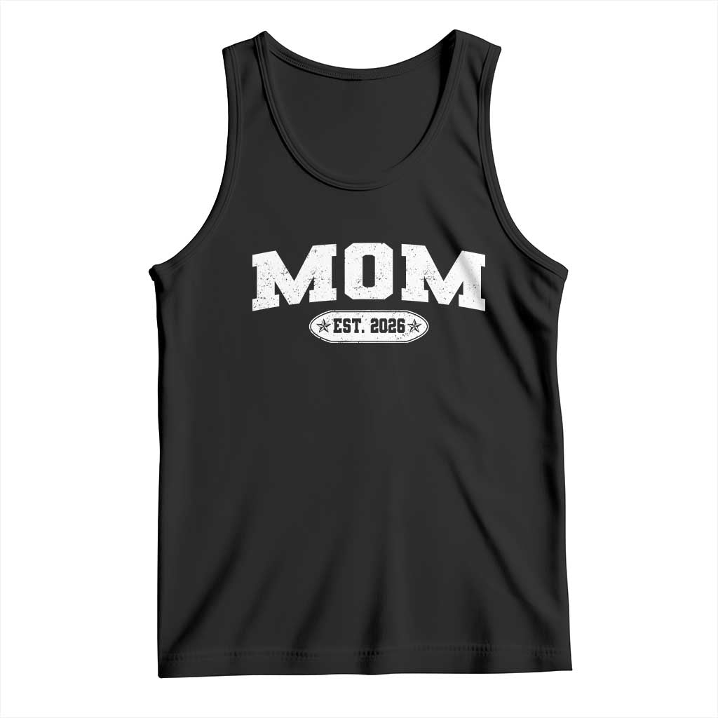 Mom Est 2026 Tank Top Promoted To Mama Baby Announcement Mothers Day