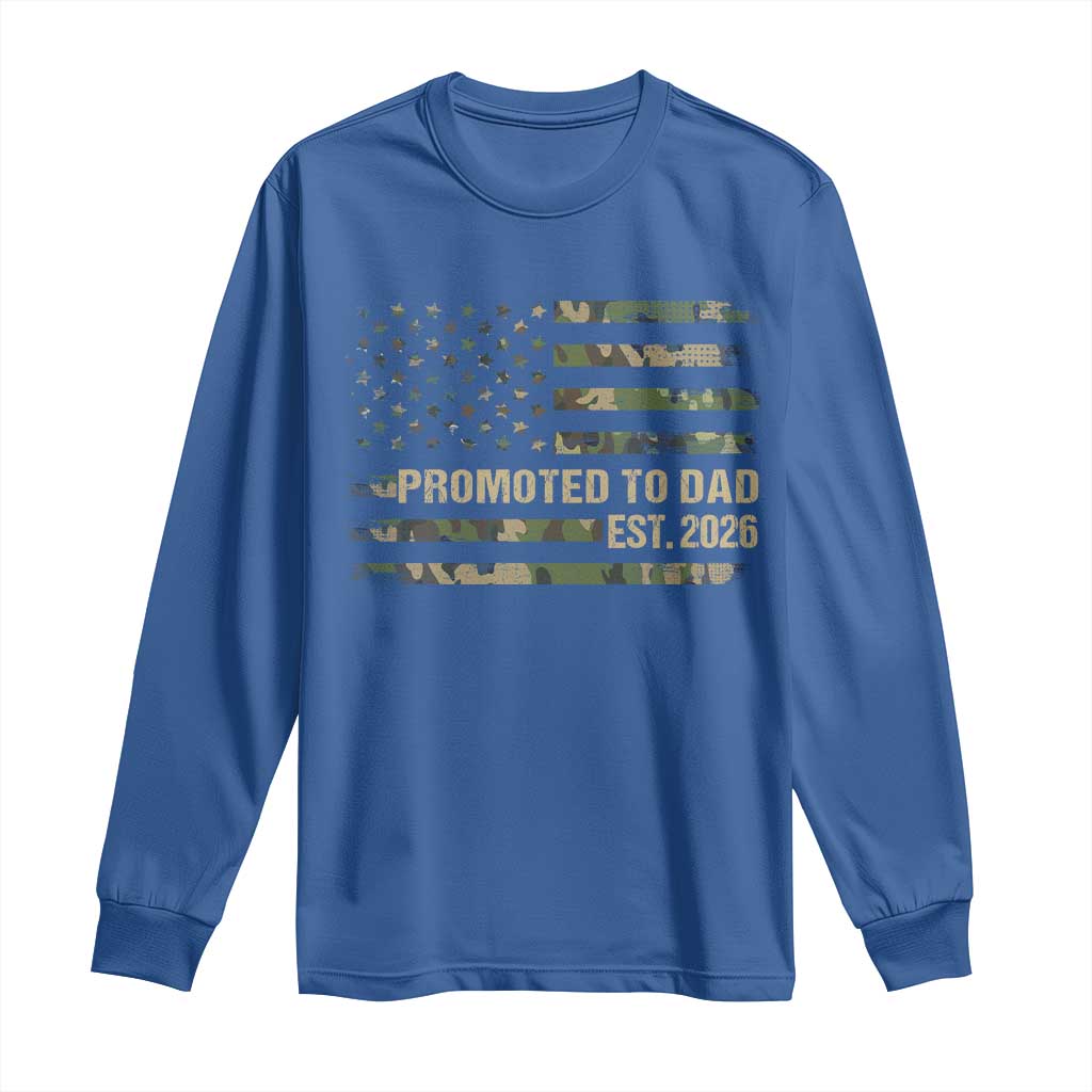 Promoted To Dad Est 2026 Long Sleeve Shirt Retro Camo American Flag